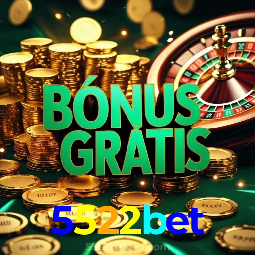 5522bet：Jogue slots, aposte no futebol e conquiste vitórias épicas no cassino!