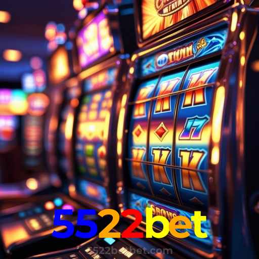 5522bet：Onde sua sorte brilha: poker, roleta e apostas no futebol online!