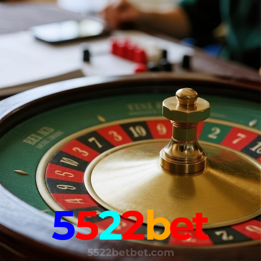 5522bet：Ganhe na roleta e aposte no futebol no cassino online mais confiável!