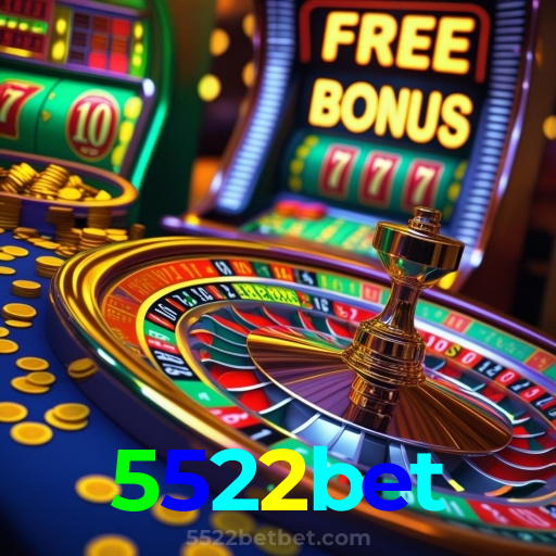 5522bet：A roleta nunca foi tão emocionante! Aposte e ganhe!