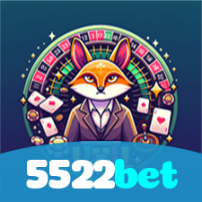 5522bet:O cassino online mais seguro para apostar no futebol e jogar blackjack!