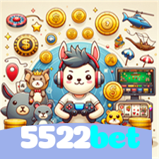 5522bet：A diversão do cassino e as apostas no futebol ao seu alcance!
