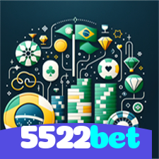 5522bet：Onde sua sorte brilha: poker, roleta e apostas no futebol online!