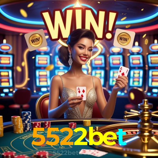 5522bet:No cassino online mais confiável, experimente poker, roleta e futebol ao vivo!