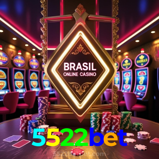 5522bet：O melhor cassino online com apostas ao vivo em futebol e jogos de cassino!