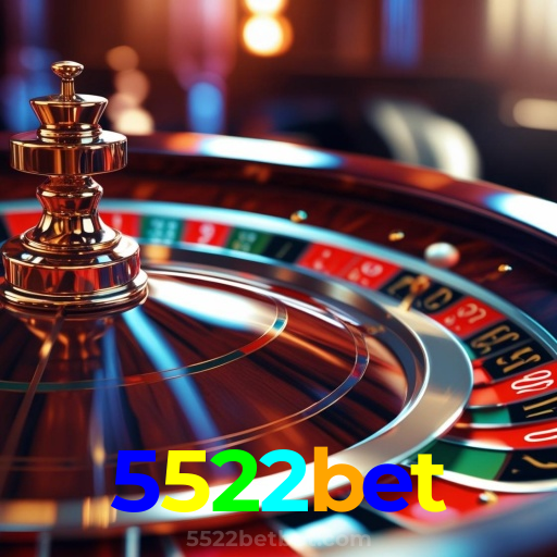 5522bet:Em nosso cassino online, as melhores vitórias estão por vir!