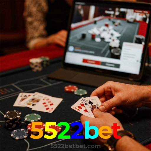 5522bet:Aposte nas mesas de poker e ganhe vitórias épicas!